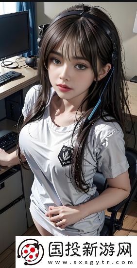 暴躁少女CS:GO視頻中的英雄解析：發(fā)現(xiàn)最強(qiáng)角色帶給你的震撼體驗
