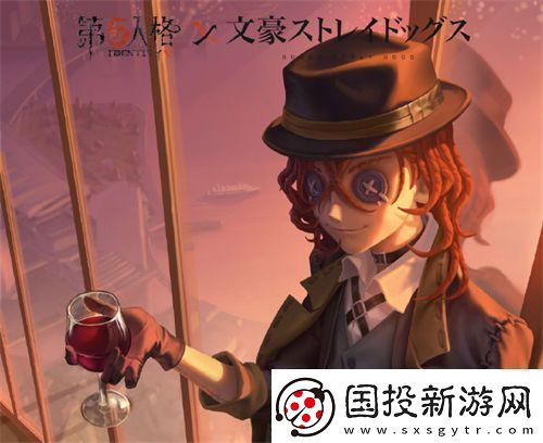 第五人格中原中也皮膚怎么獲得第五人格中原中也皮膚獲取攻略一覽