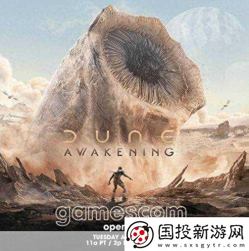 沙丘-覺醒震撼登陸gamescom-實機演示引爆期待！