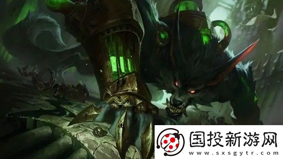 云頂之弈狼人主c裝備有哪些-沃里克最新裝備詳解